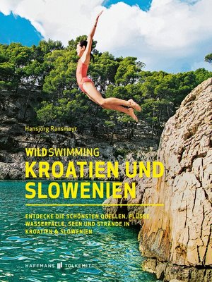 cover image of Wild Swimming Kroatien und Slowenien